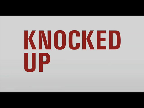 Knocked Up - Title Card