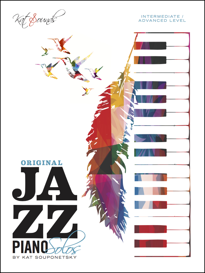 Merchandiser madras Bryggeri Original JAZZ PIANO SOLOS, Intermediate/Advanced Level (PDF Download) — Kat  Sounds Music - Kat Souponetsky