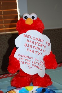 Elmo belonged to us. Sign took 5 minutes to make. Verbage stole from Pinterest. 
