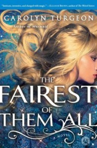 The Fairest of them All book cover