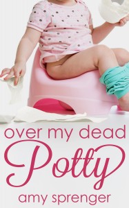 Over My Dead Potty book cover