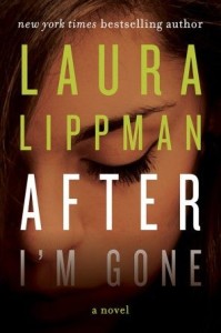 Laura-Lippman-After-Im-Gone