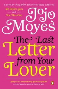 Last Letter from your Lover by Jojo Moyes