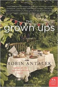 The Grown ups by Robin Antalek