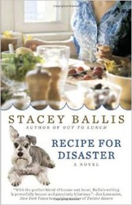 Recipe For Didaster by Stacey Ballis