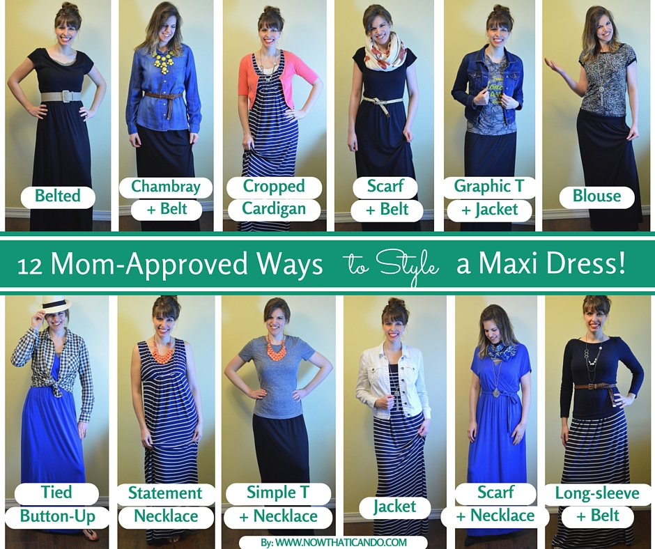 A maxi dress is a must for a mom's wardrobe! Check out these easy ways to mix it up. Click through for links on the blog to great deals online.