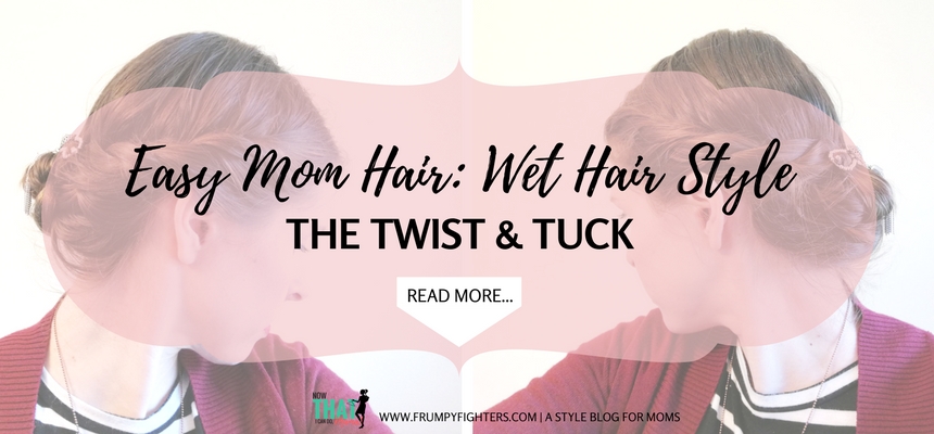 #momlife usually means fast showers in the mornings with even faster beauty routines. I love this #quick and #easy wet #hairstyle using #flexiclips! Whether you need to rush to work, to school or to your toddler's rescue this #style works for many hair lengths and types! #tips  #fashion #mom #ideas  #style #tricks #hair