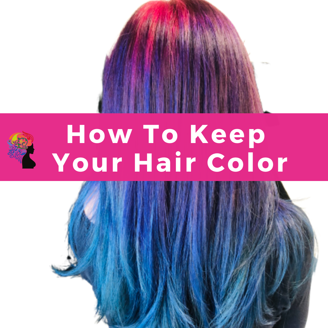 How To Keep and Protect Your Hair Color — Jessi Fit Pilates