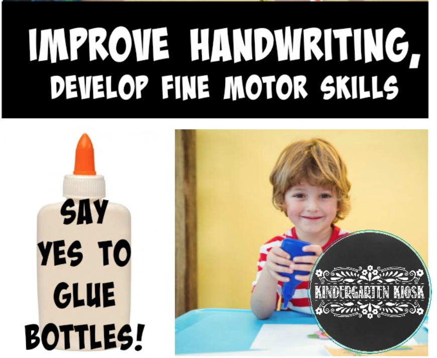 Developing Fine Motor Skills and Glue Bottles — Kindergarten Kiosk