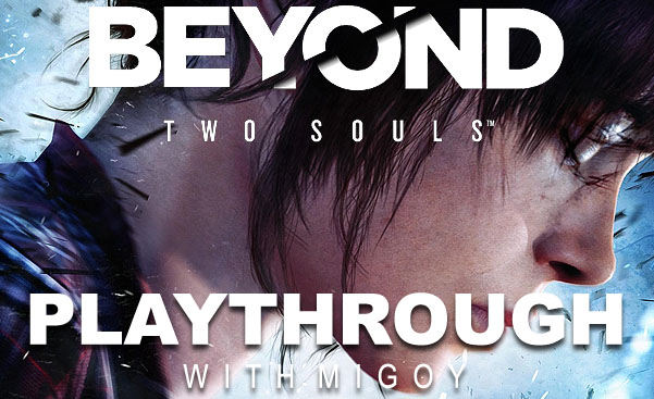 beyond two souls playthrough