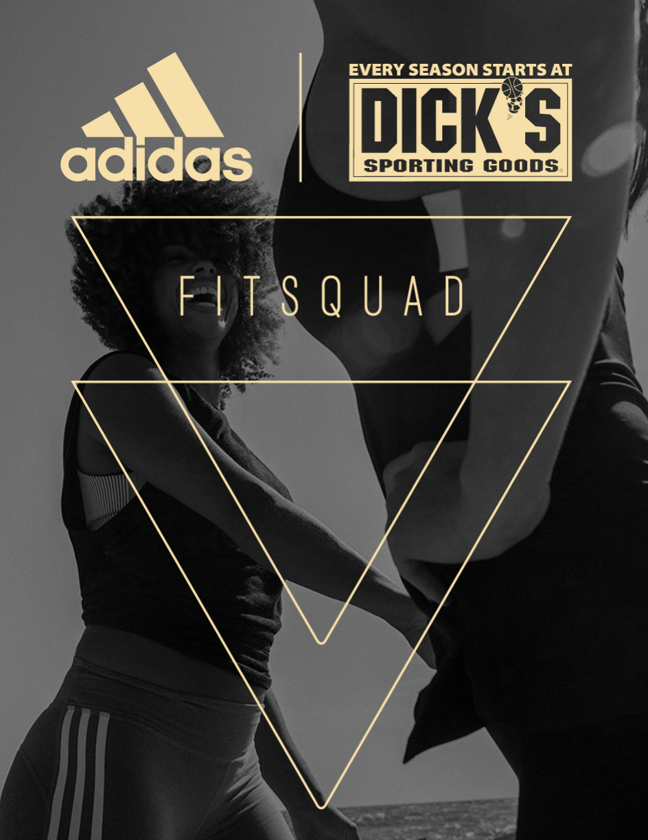 ADIDAS x Dick's Sporting Goods FITSQUAD 