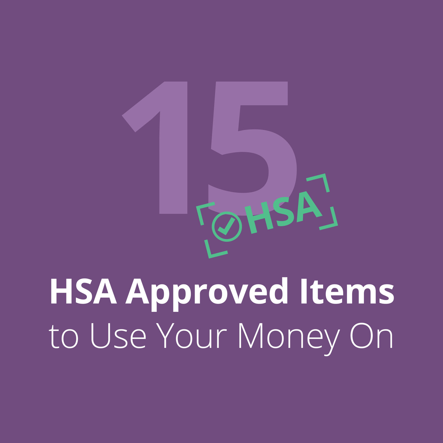 11 Surprising Things You Can Buy With Your HSA - Further