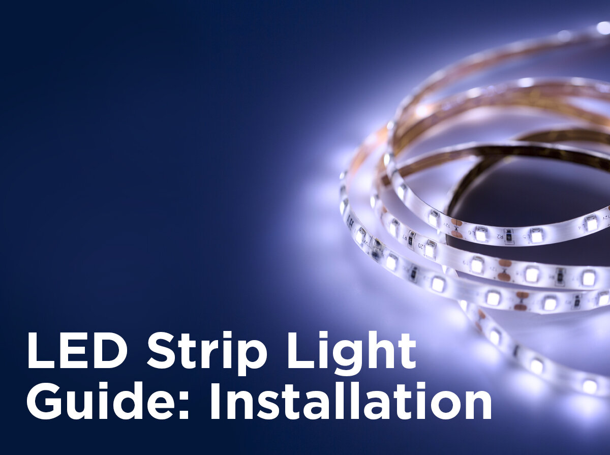 LED Strip Light Guide: Installation — 1000Bulbs Blog