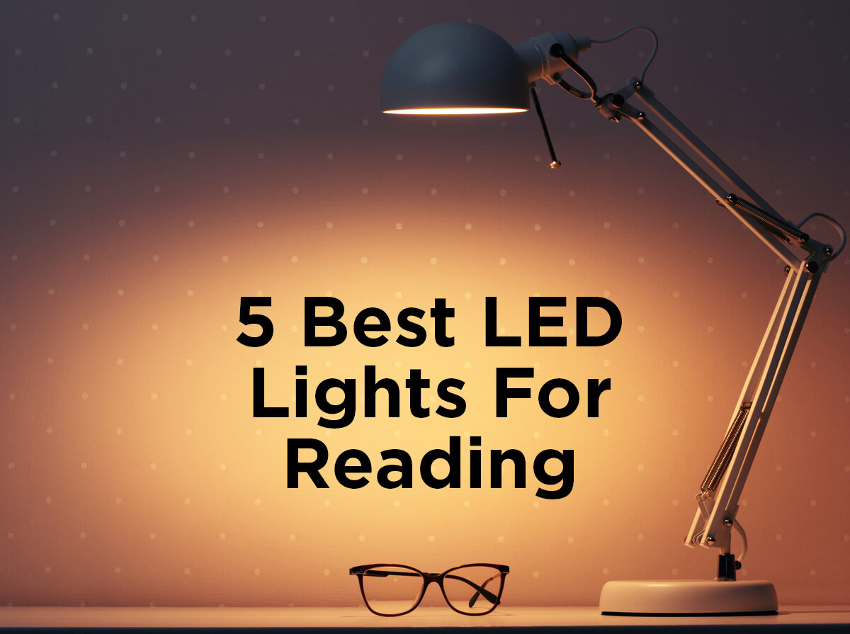 5 Best LED Lights for Reading 