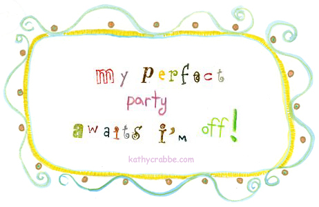 Affirmation: My perfect party 