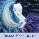 Divine Moon Muser by Kathy Crabbe