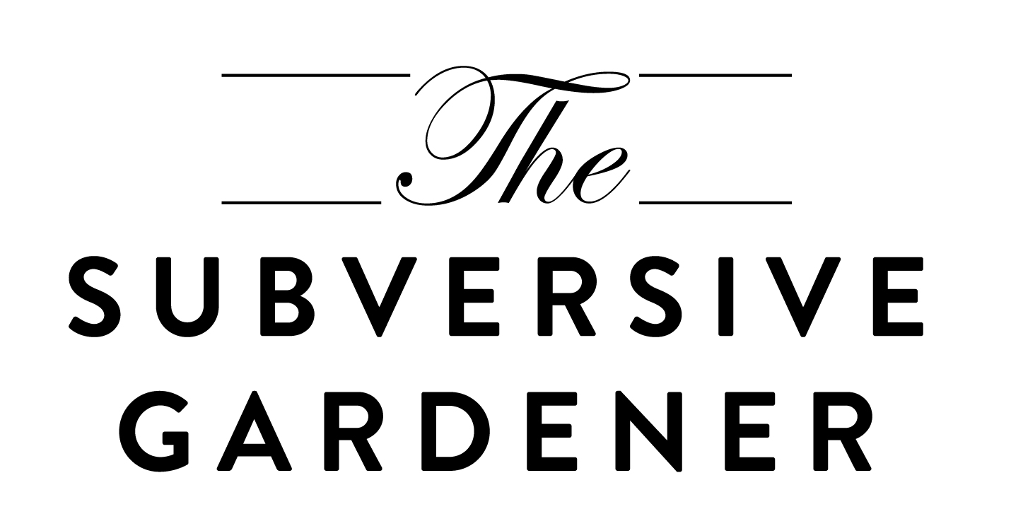 The Subversive Gardener