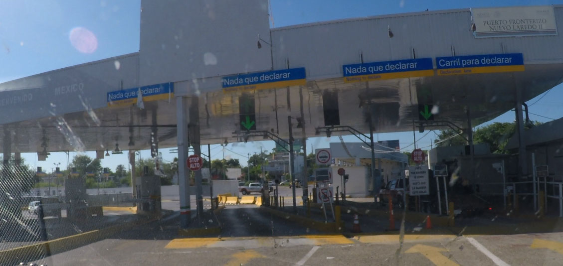 Our Border Crossing into Mexico at Laredo, TX By Car — Wander South