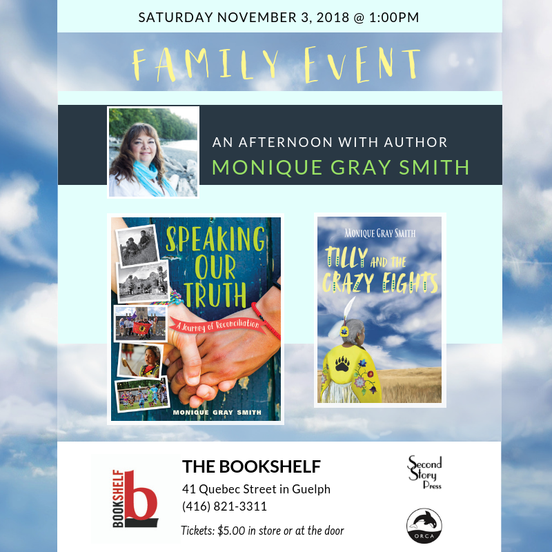 An Afternoon With Author Monique Gray Smith Second Story Press
