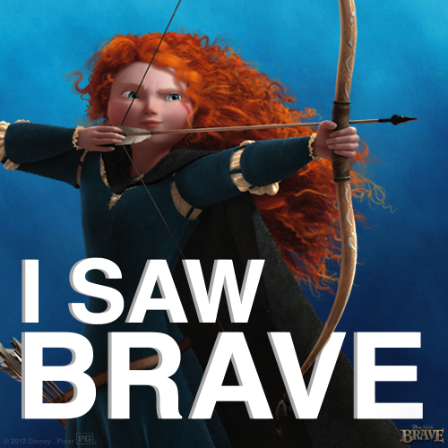 I saw Brave