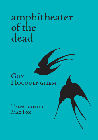 Book cover: The Amphitheater of the Dead by Guy Hocquenghem, translated by Max Fox