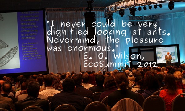 e o wilson ecosummit 2012