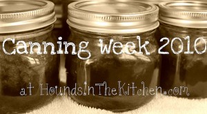 canning and jam making advice 2010