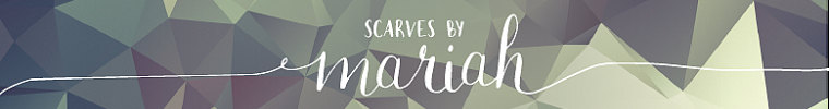 Scarves by Mariah 