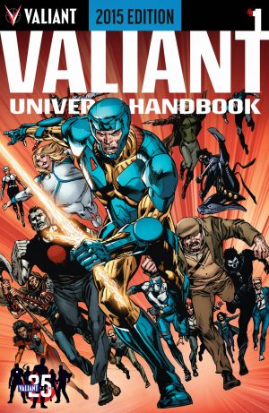 Valiant Universe Handbook - 2015 Edition 001-000