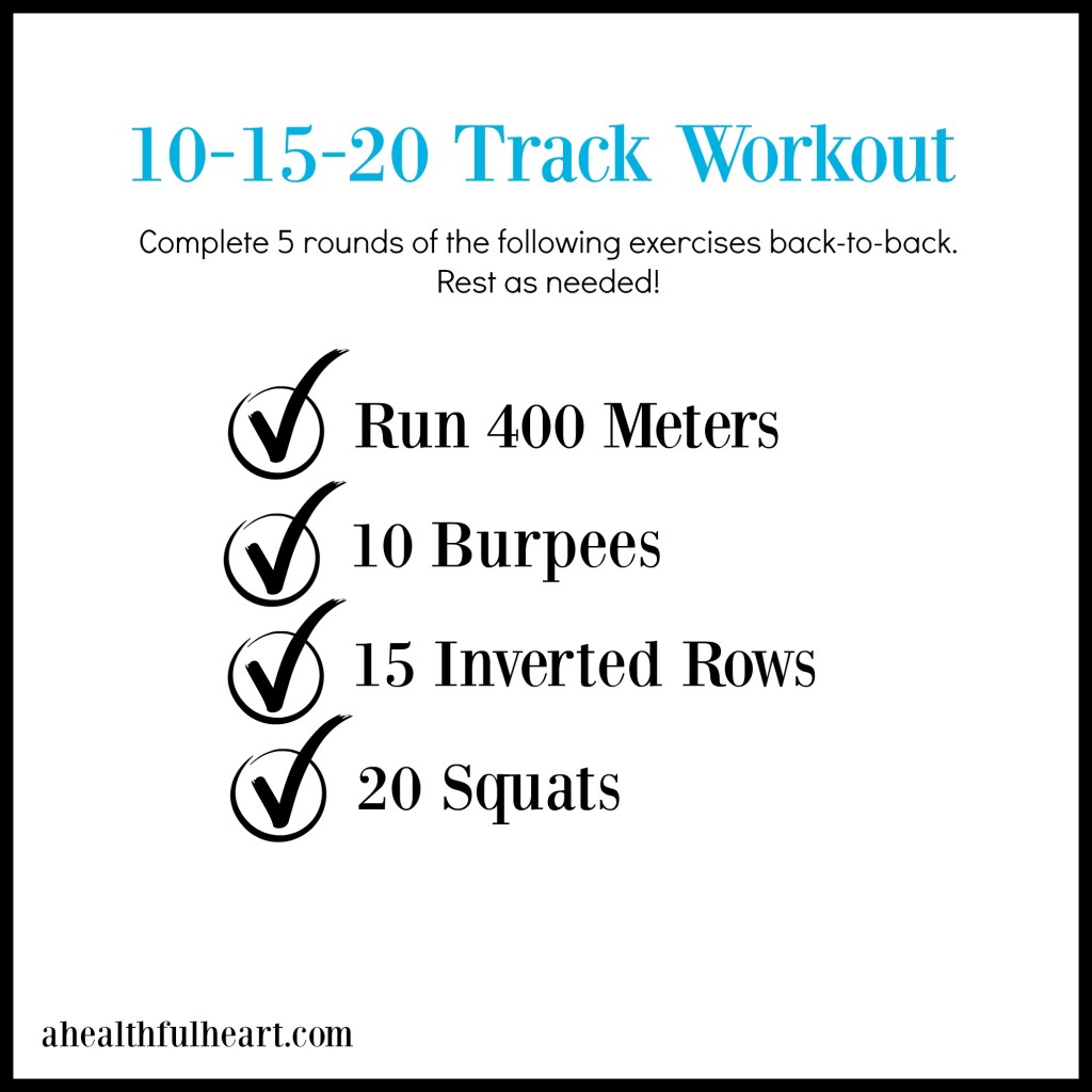 10-15-20 track workout via ahealthfulheart.com!