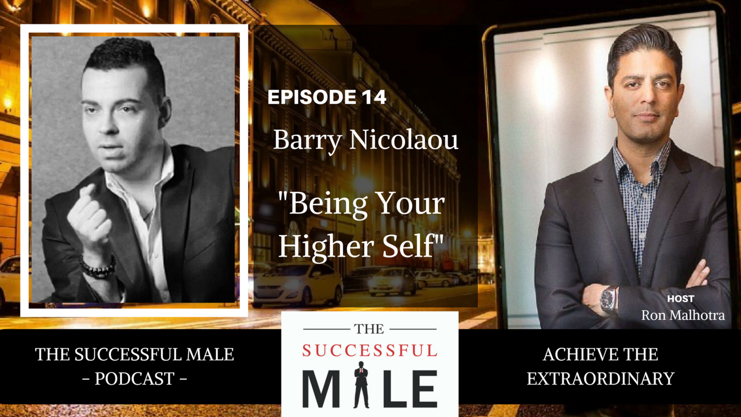 Being Your Higher Self with Barry Nicolaou