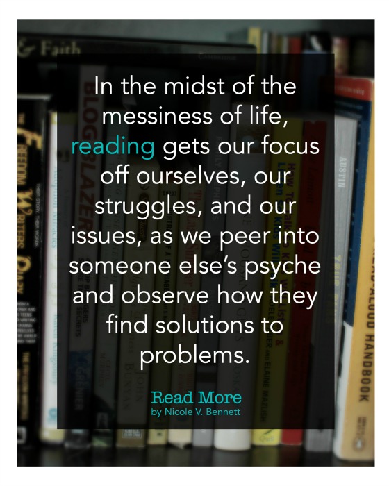 reading gets our focus off ourselves