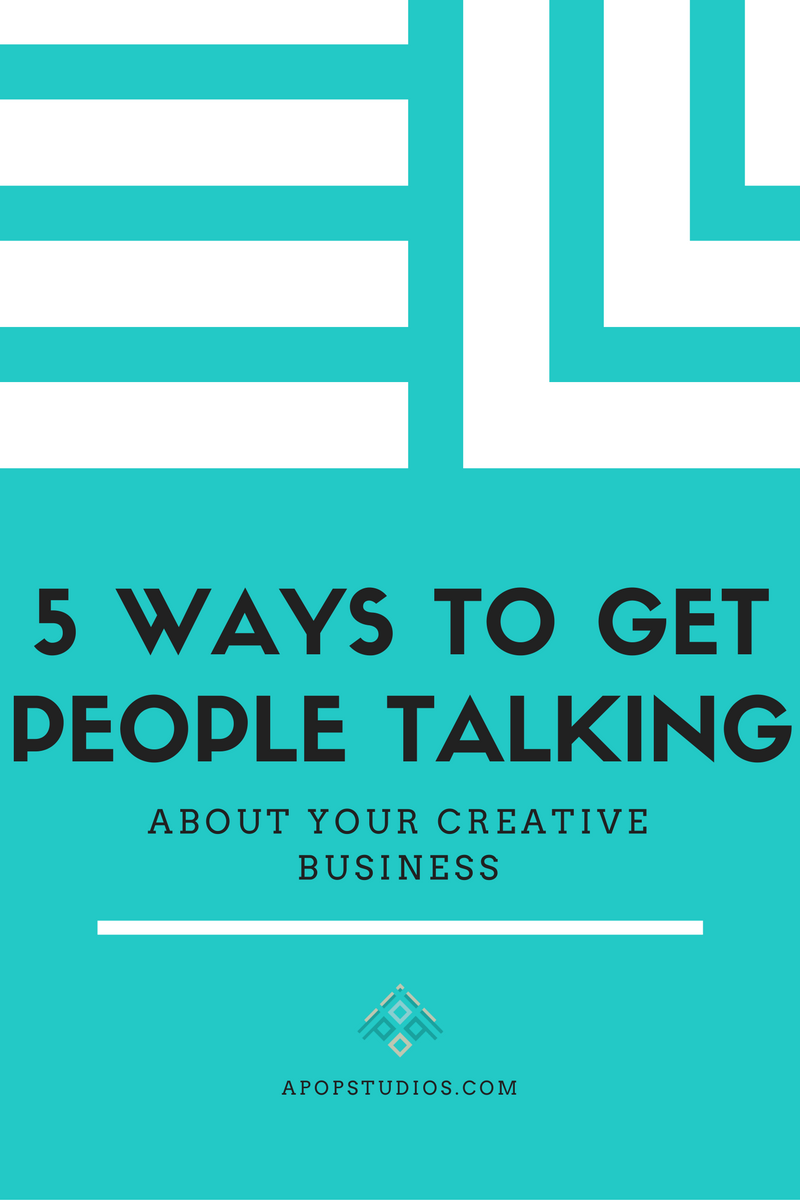 5-ways-to-get-people-talking