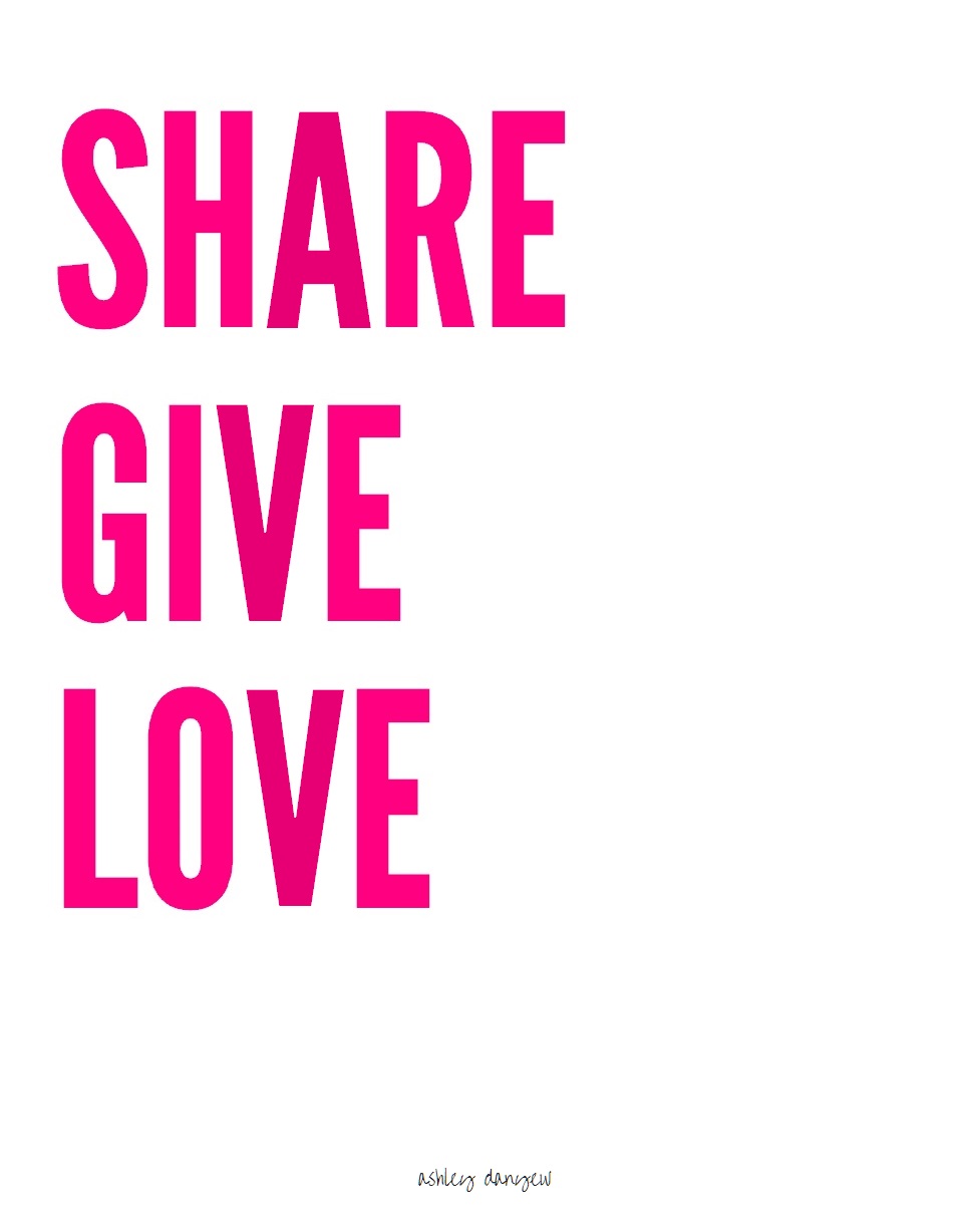 Ashley Danyew | Share Give Love