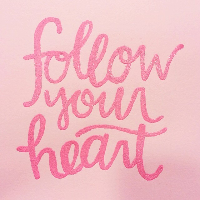 30_days_of_lettering_day_1_follow_your_heart_kensiekate