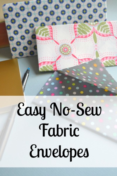Easy No-Sew Fabric Envelopes