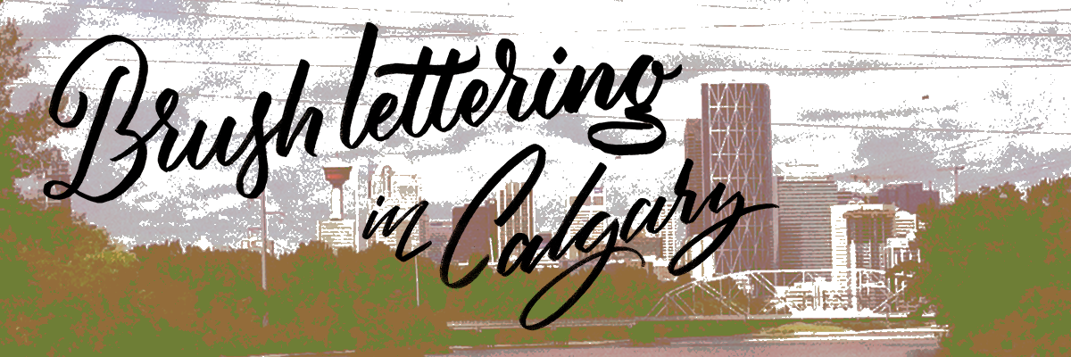 Brush lettering with Ligatures YYZ in Calgary, Alberta
