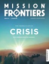 Middle East in Crisis Mission Frontiers