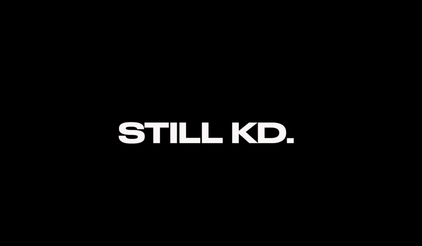 still kd