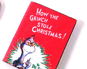 Miniature Christmas Book for Your Dollhouse - How the Grinch Stole Christmas