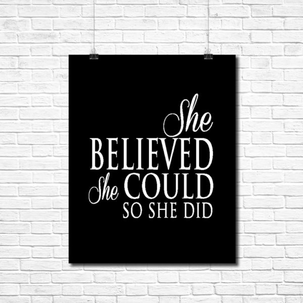 She believed she could