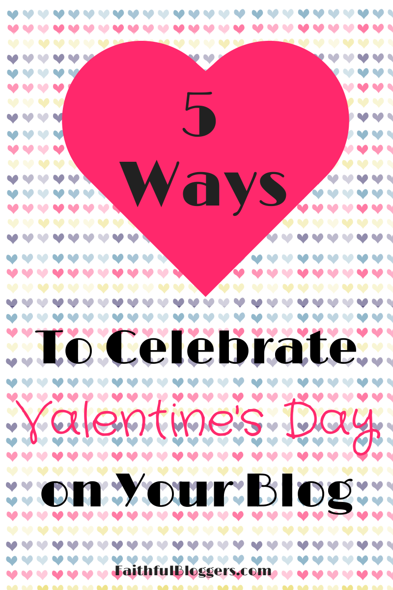 5 Ways to Celebrate Valentine