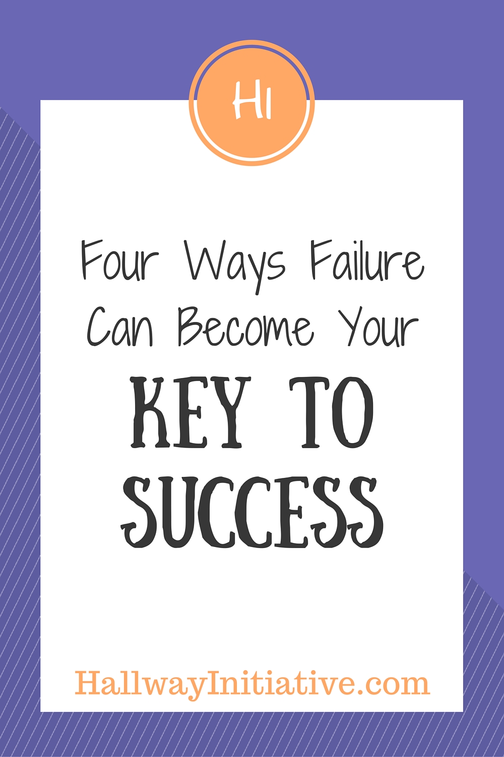 4 ways failure can become your key to success