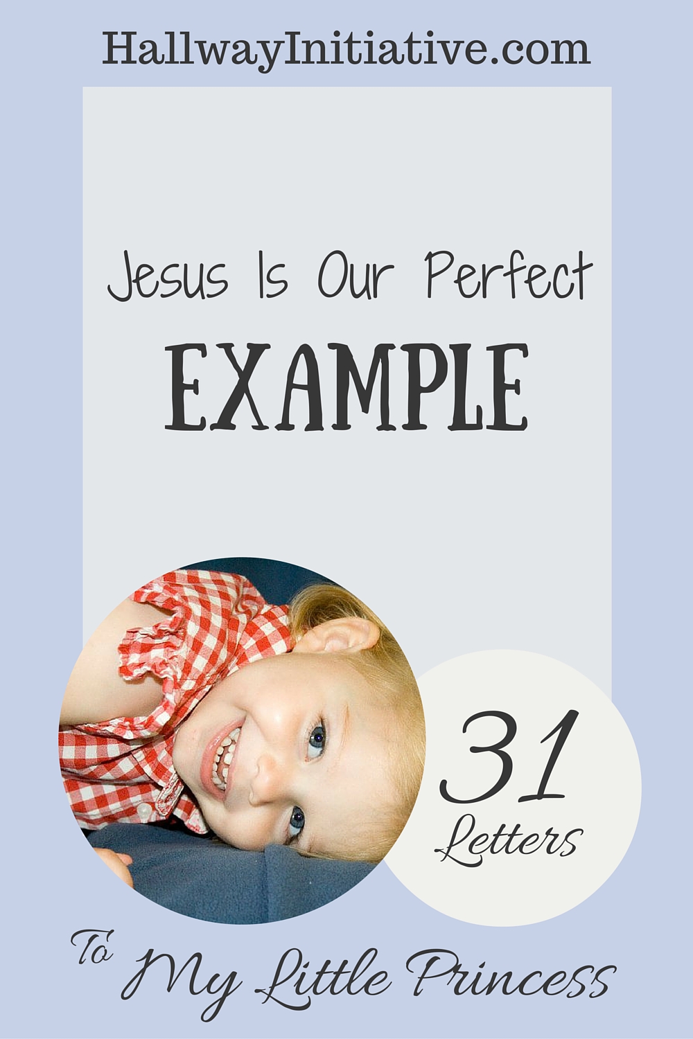 Jesus is our perfect example