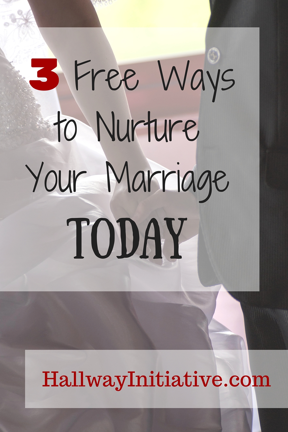 3 free ways to nurture your marriage today