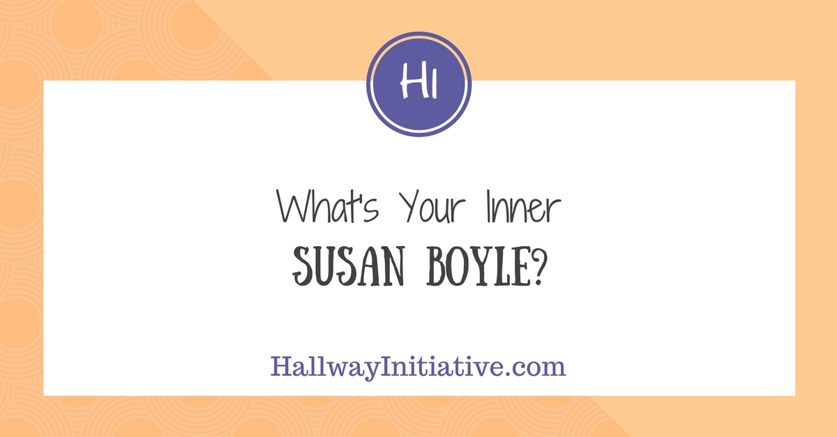 What's your inner Susan Boyle?