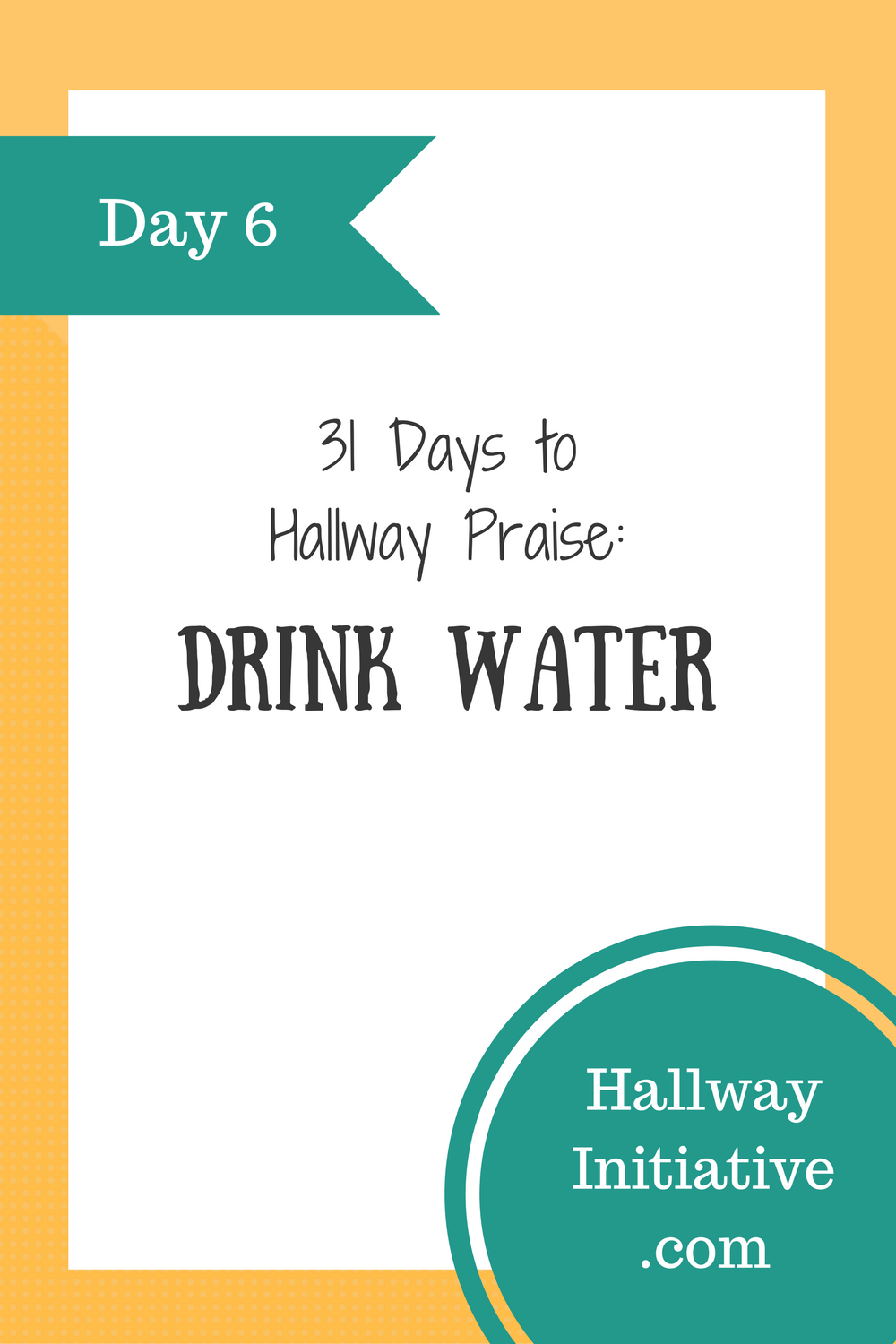 Day 6: drink water