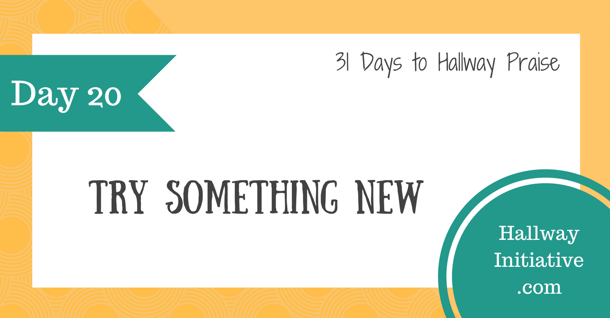Day 20: try something new