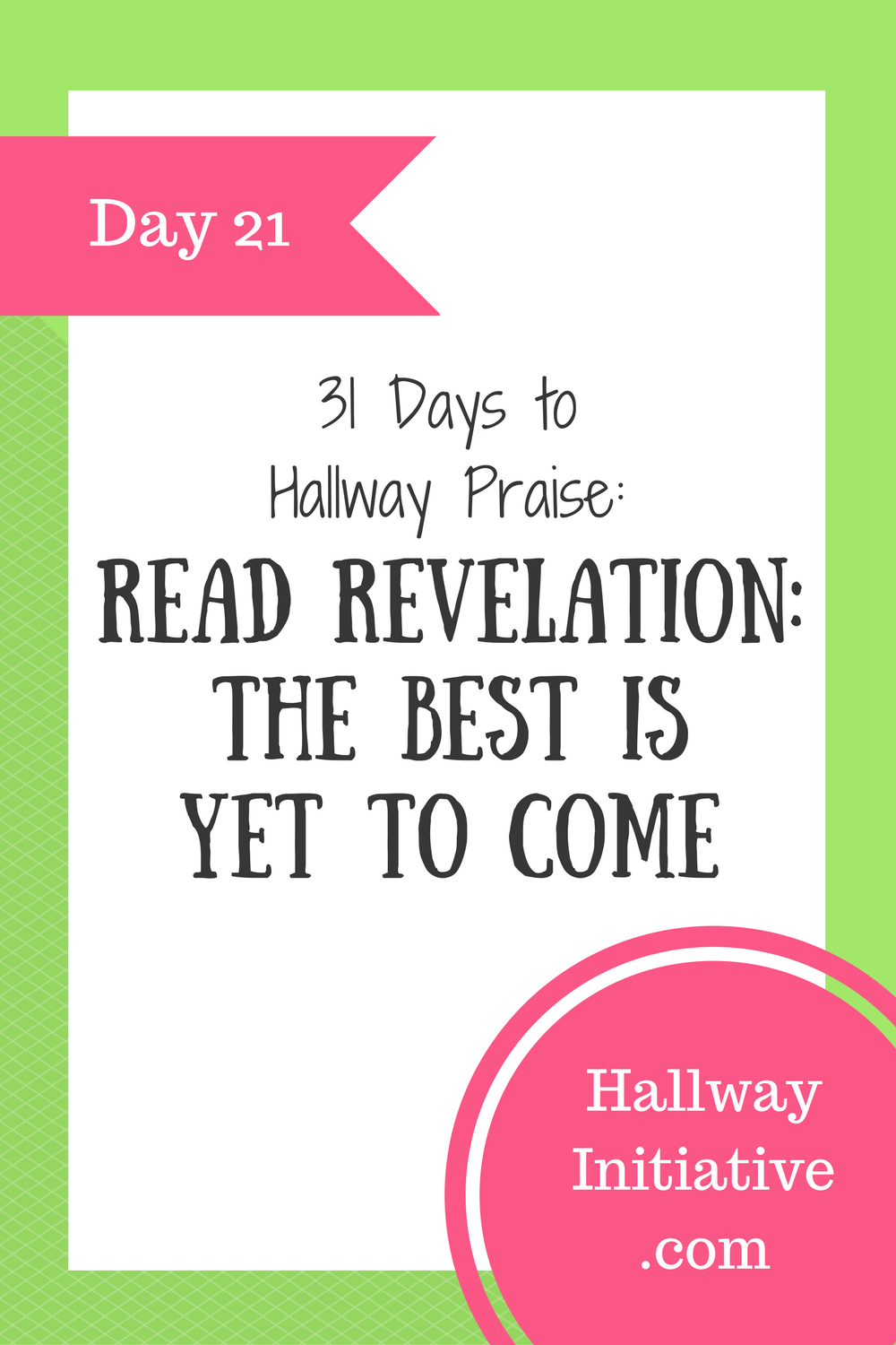 Day 21: read Revelation