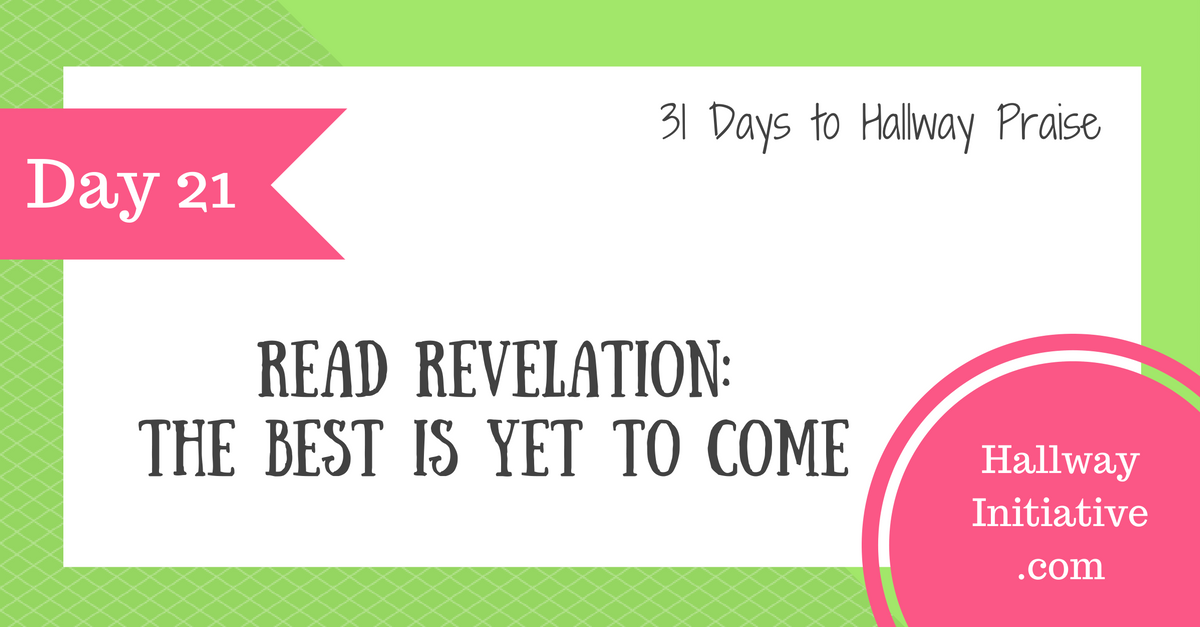 Day 21: read Revelation